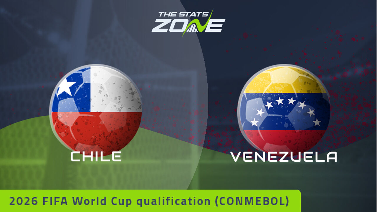 Chile vs Venezuela Preview: Team News & Prediction