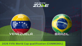 Venezuela vs Brazil Preview: Team News & Prediction