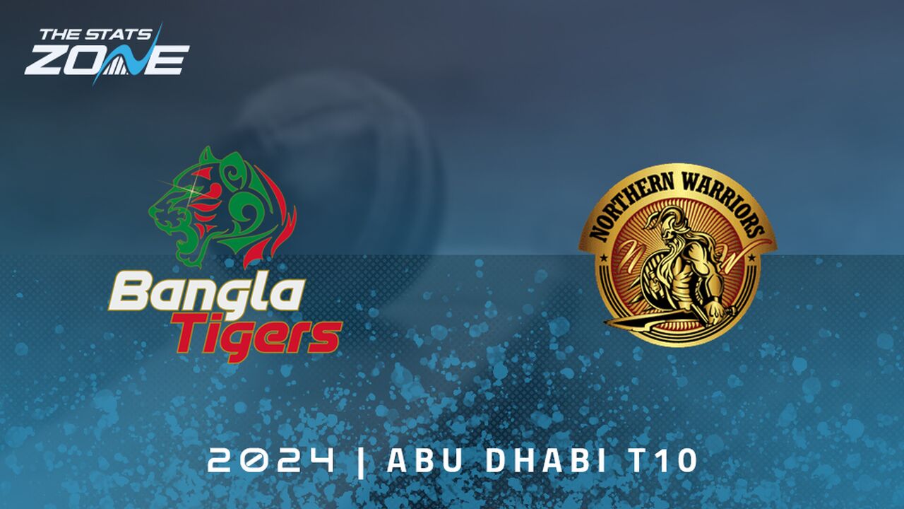 Bangla Tigers vs Northern Warriors Preview & Prediction | 2024 Abu Dhabi T10 | League Stage