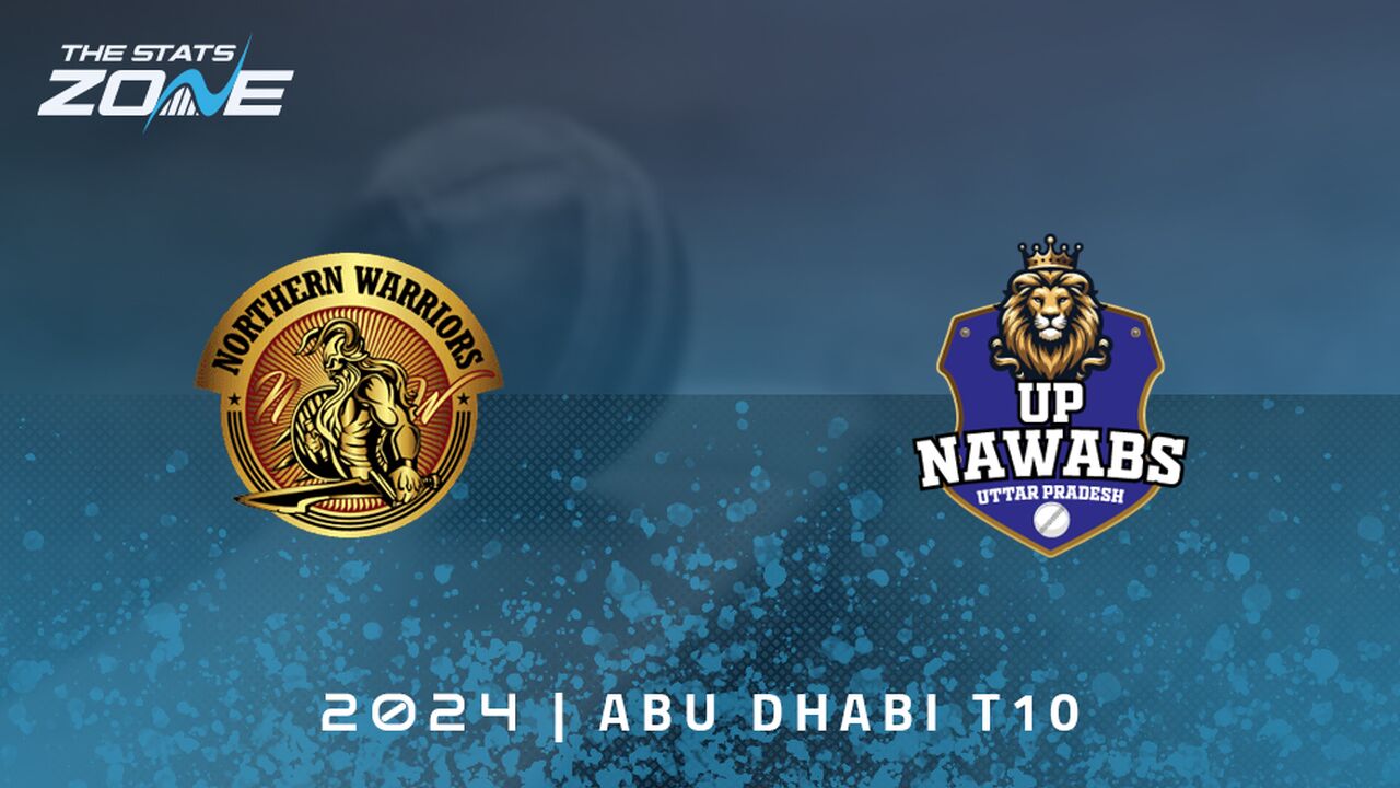 Northern Warriors vs UP Nawabs Preview & Prediction | 2024 Abu Dhabi T10 | League Stage