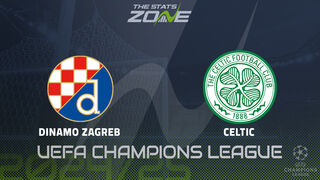 Dinamo Zagreb vs Celtic Preview: Team News & Prediction