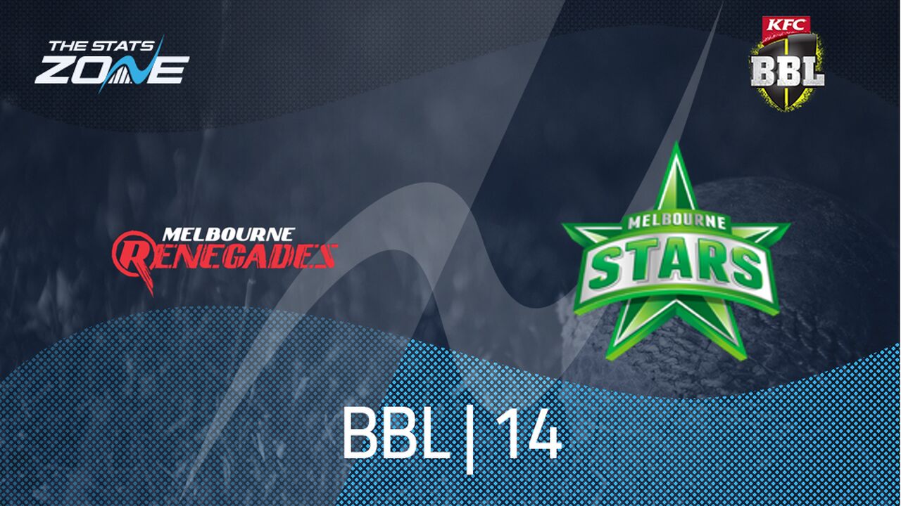 Melbourne Renegades vs Melbourne Stars Preview & Prediction | BBL|14 | League Stage