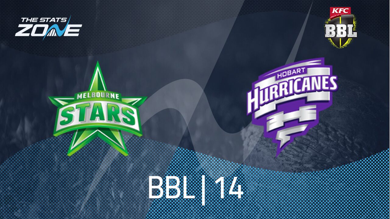 Melbourne Stars vs Hobart Hurricanes Preview & Prediction | BBL|14 | League Stage