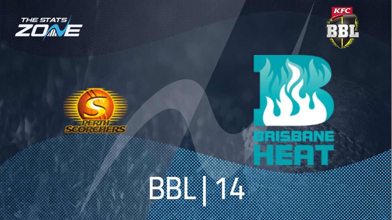 Perth Scorchers vs Brisbane Heat Preview & Prediction | BBL|14 | League Stage