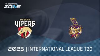 Desert Vipers vs Abu Dhabi Knight Riders Preview & Prediction | 2025 International League T20 | League Stage