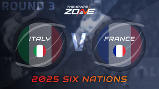 Italy vs France Preview & Prediction | 2025 Six Nations Championship | Round 3