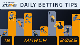 TSZ’s daily sports betting tips (18/03/25)