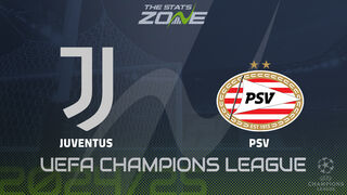 Juventus vs PSV Preview: Team News & Prediction