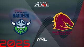 Canberra Raiders vs Brisbane Broncos Preview & Prediction | 2025 NRL | Regular Season