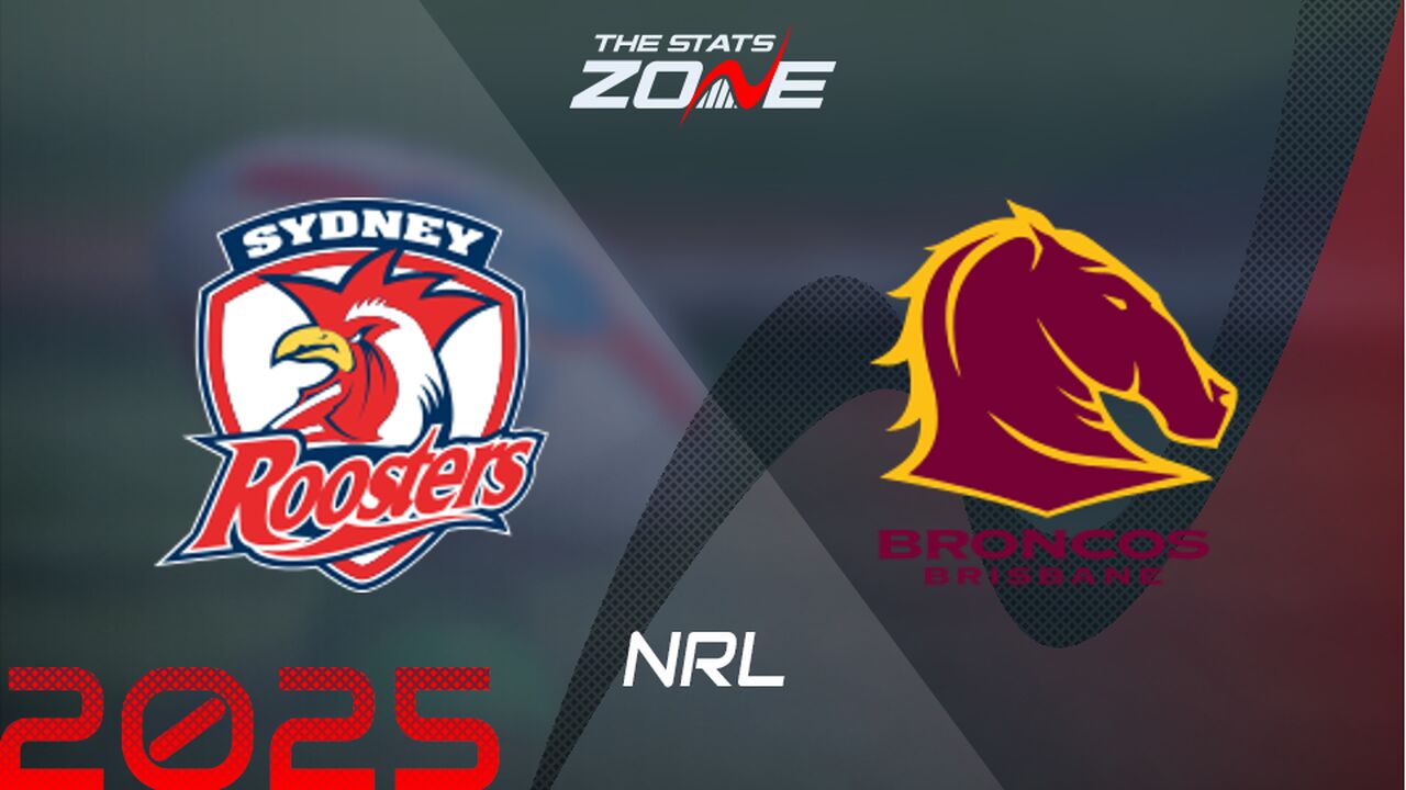 Sydney Roosters vs Brisbane Broncos Preview & Prediction | 2025 NRL | Regular Season