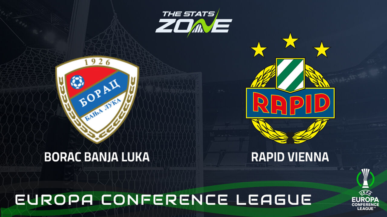 Borac Banja Luka vs Rapid Vienna Preview: Team News & Prediction