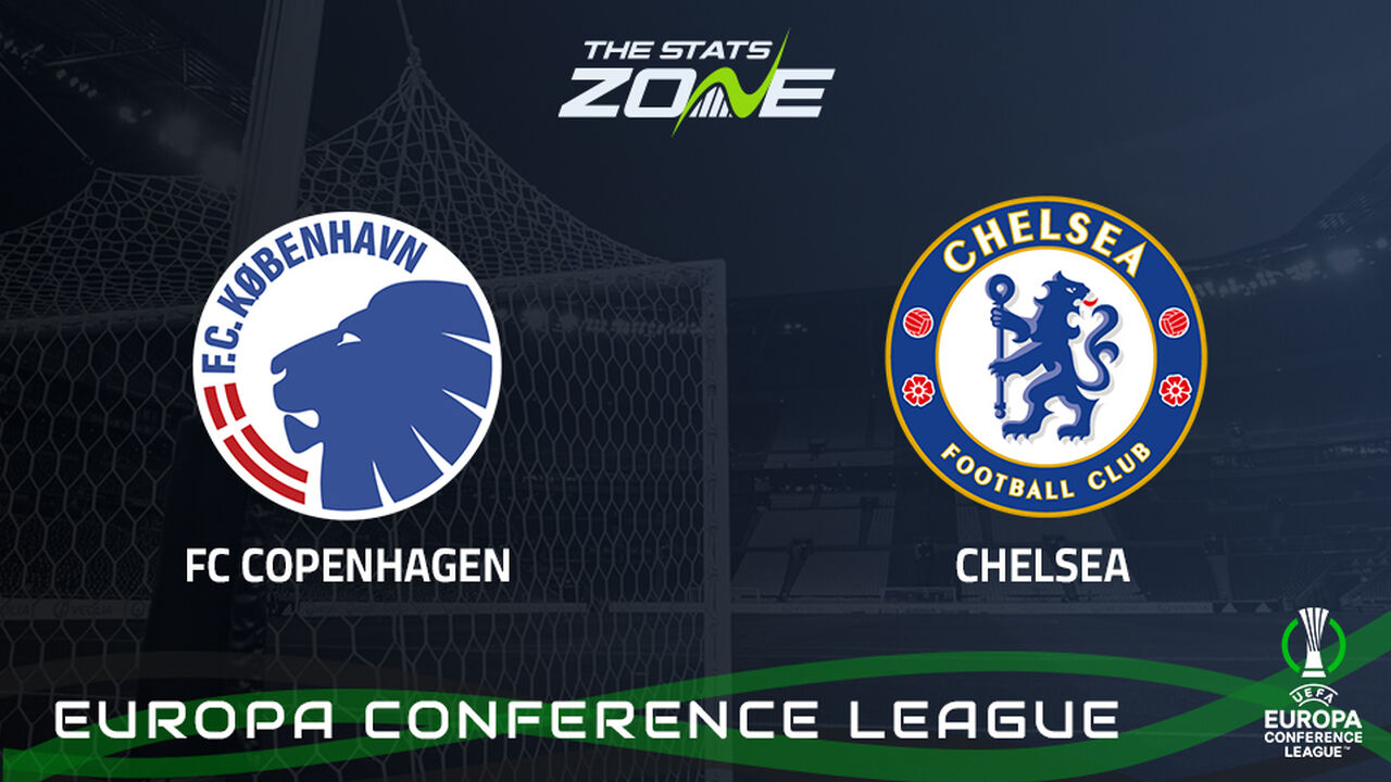 Copenhagen vs Chelsea Preview: Team News & Prediction