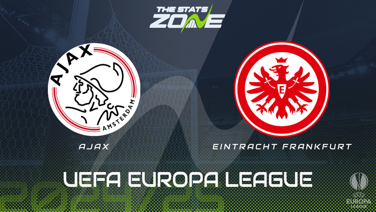 Ajax vs Eintracht Frankfurt Preview: Team News & Prediction