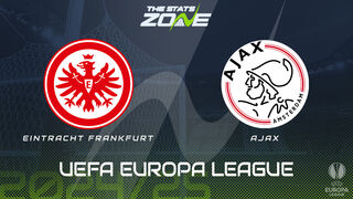 Eintracht Frankfurt vs Ajax Preview: Team News & Prediction