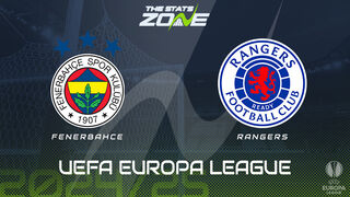 Fenerbahce vs Rangers Preview: Team News & Prediction