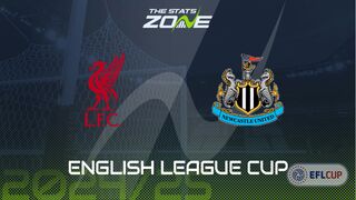 Liverpool vs Newcastle Preview: Team News & Prediction | 2024-25 English League Cup | Final