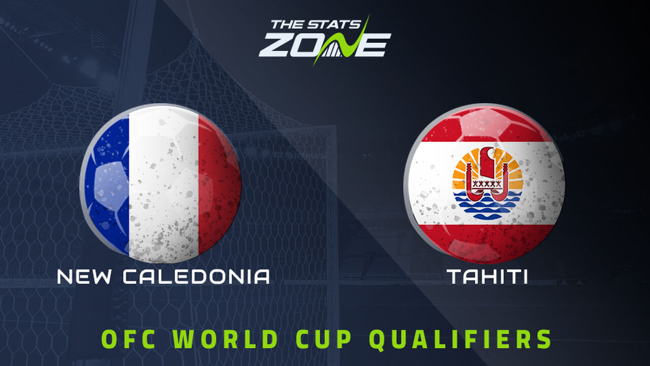 New Caledonia vs Tahiti Preview & Prediction | 2026 FIFA World Cup Qualifying (OFC)