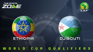 Ethiopia vs Djibouti Preview & Prediction | 2026 FIFA World Cup Qualifying (CAF)