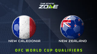 New Caledonia vs New Zealand Preview & Prediction | 2026 FIFA World Cup Qualifying (OFC)