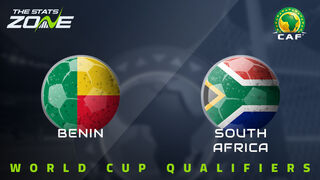 Benin vs South Africa Preview & Prediction | 2026 FIFA World Cup Qualifying (CAF)