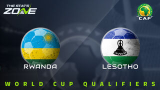 Rwanda vs Lesotho Preview & Prediction | 2026 FIFA World Cup Qualifying (CAF)