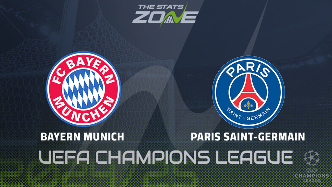 Bayern Munich vs PSG Preview: Team News & Prediction