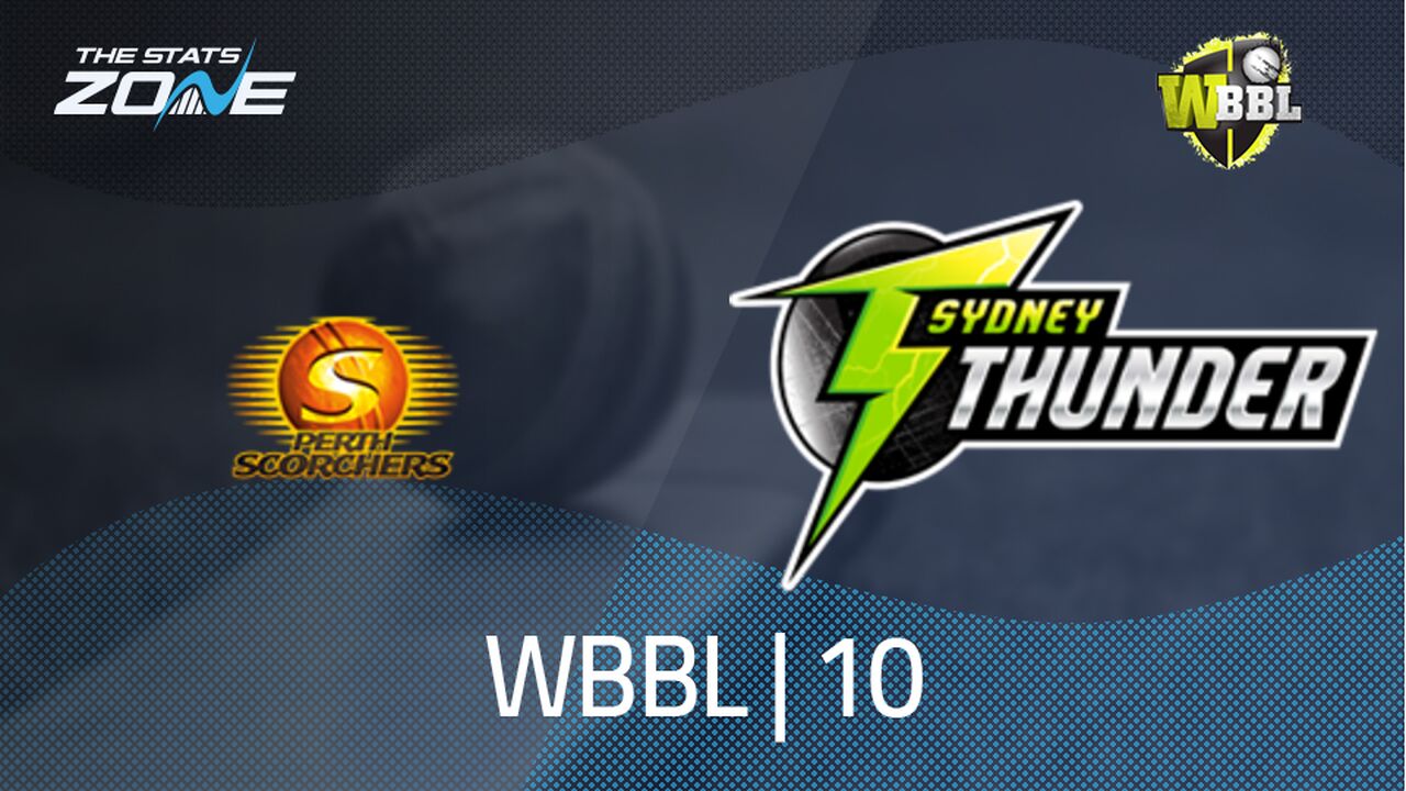 Perth Scorchers vs Sydney Thunder Preview & Prediction | WBBL|10 | League Stage