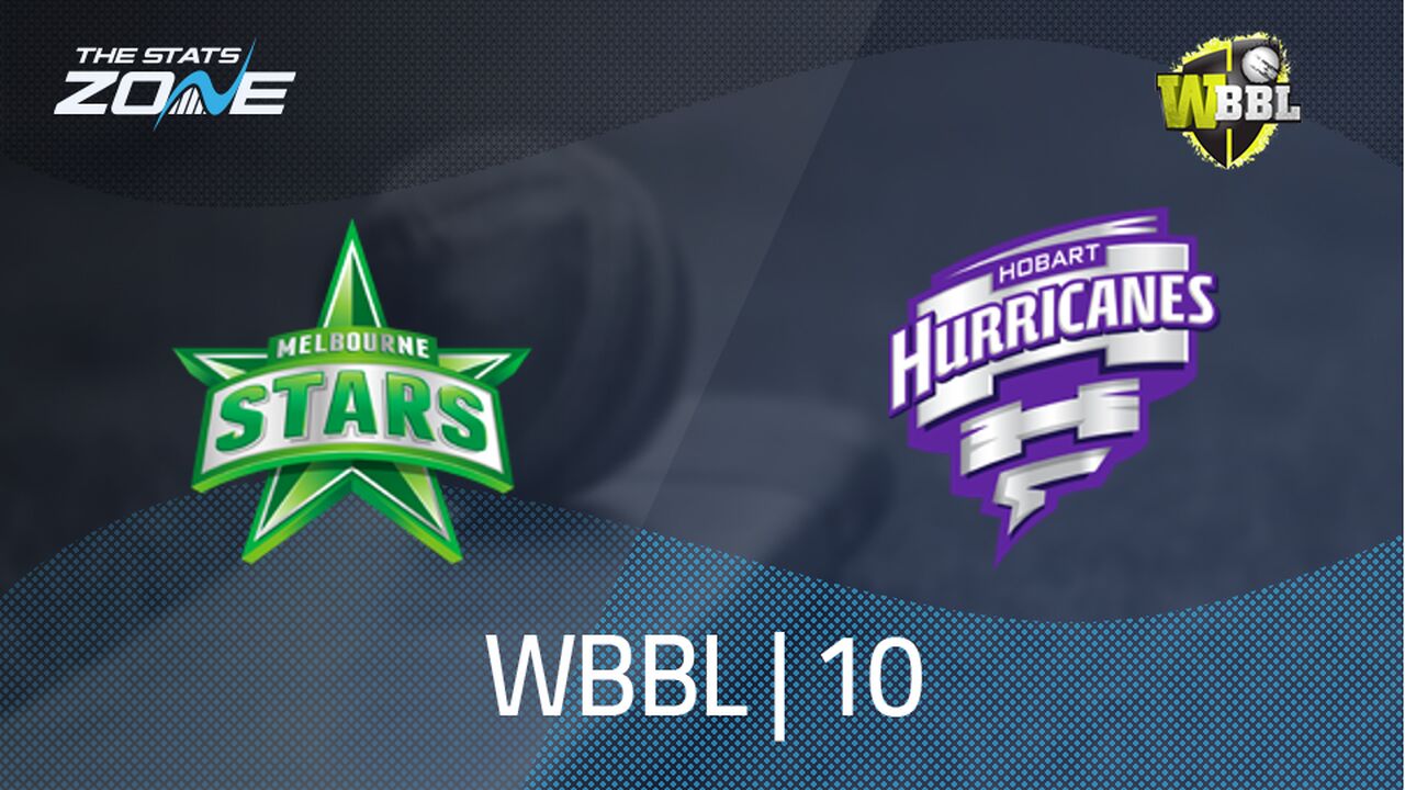 Melbourne Stars vs Hobart Hurricanes Preview & Prediction | WBBL|10 | League Stage