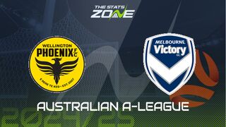 Wellington Phoenix vs Melbourne Victory Preview: Team News & Prediction