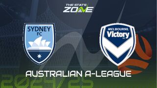 Sydney vs Melbourne Victory Preview: Team News & Prediction