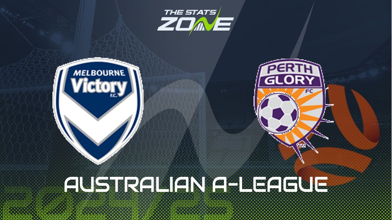 Melbourne Victory vs Perth Glory Preview: Team News & Prediction