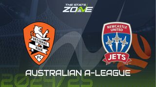 Brisbane Roar vs Newcastle Jets Preview: Team News & Prediction