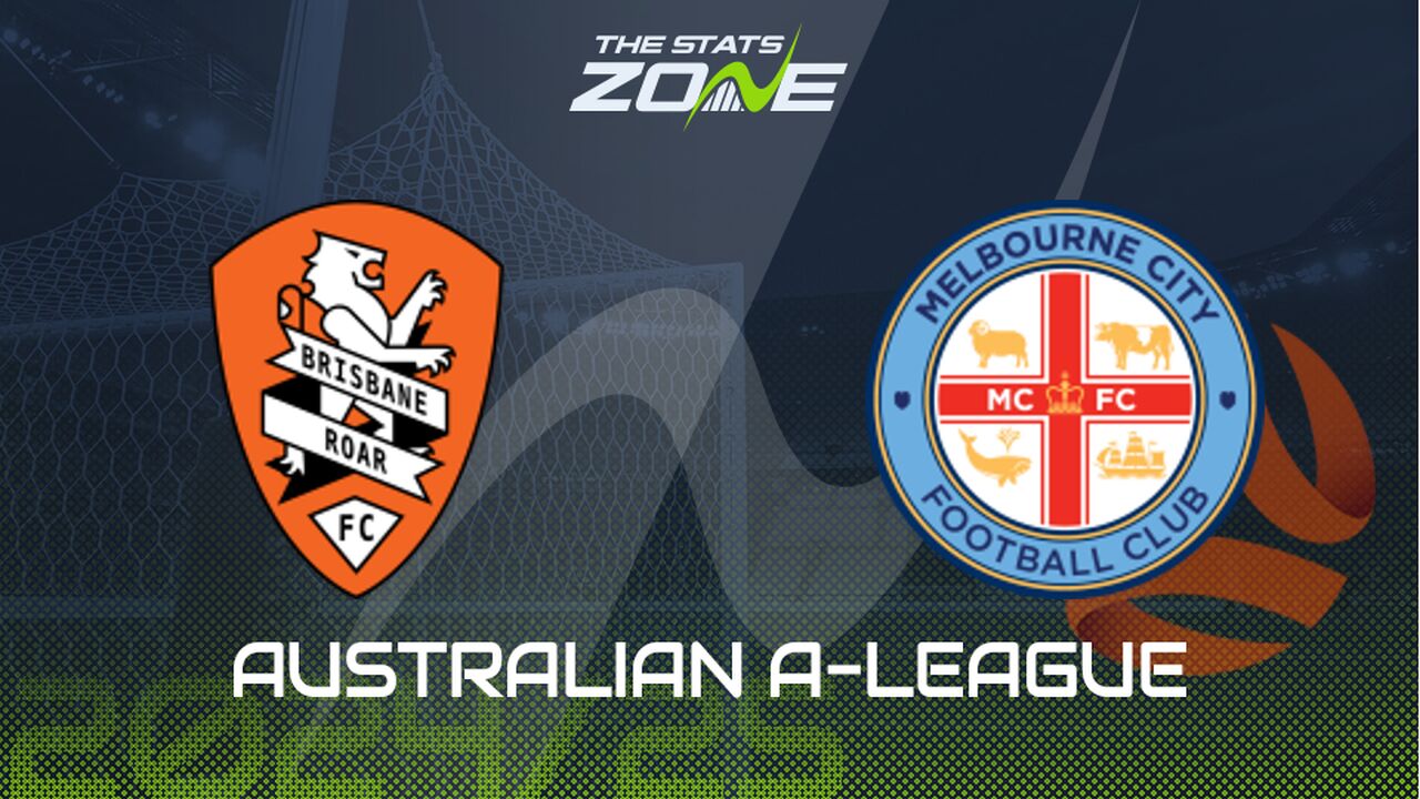 Brisbane Roar vs Melbourne City Preview: Team News & Prediction