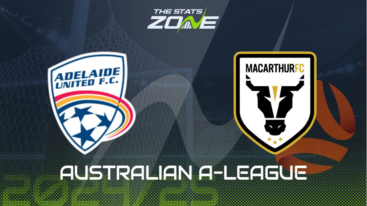 Adelaide United vs Macarthur Preview: Team News & Prediction