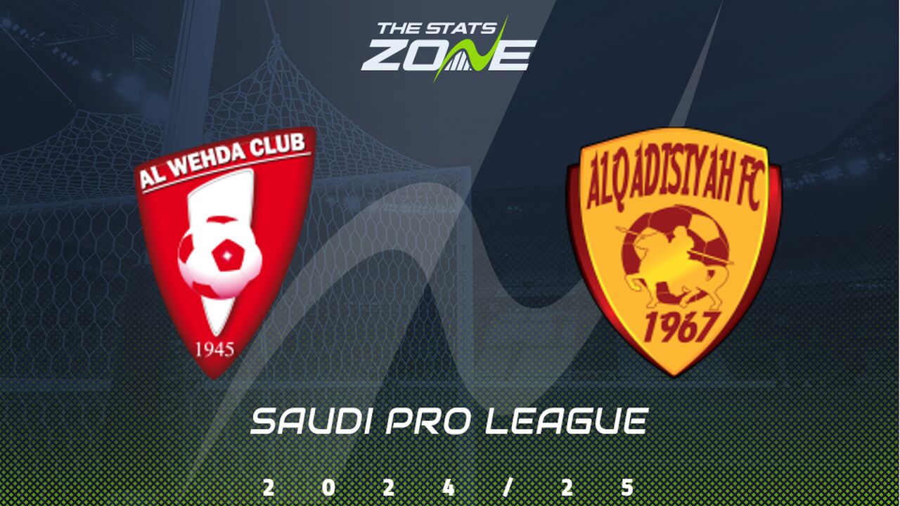 Al Wehda vs Al Qadsiah Preview: Team News & Prediction