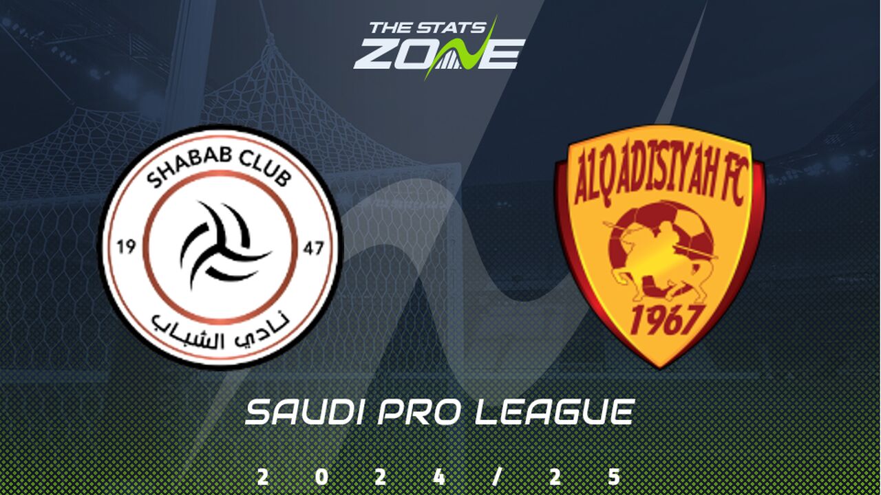 Al Shabab vs Al Qadsiah Preview: Team News & Prediction