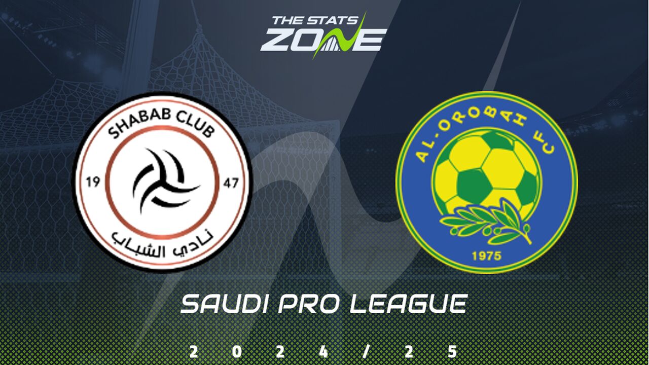 Al Shabab vs Al Orubah Preview: Team News & Prediction