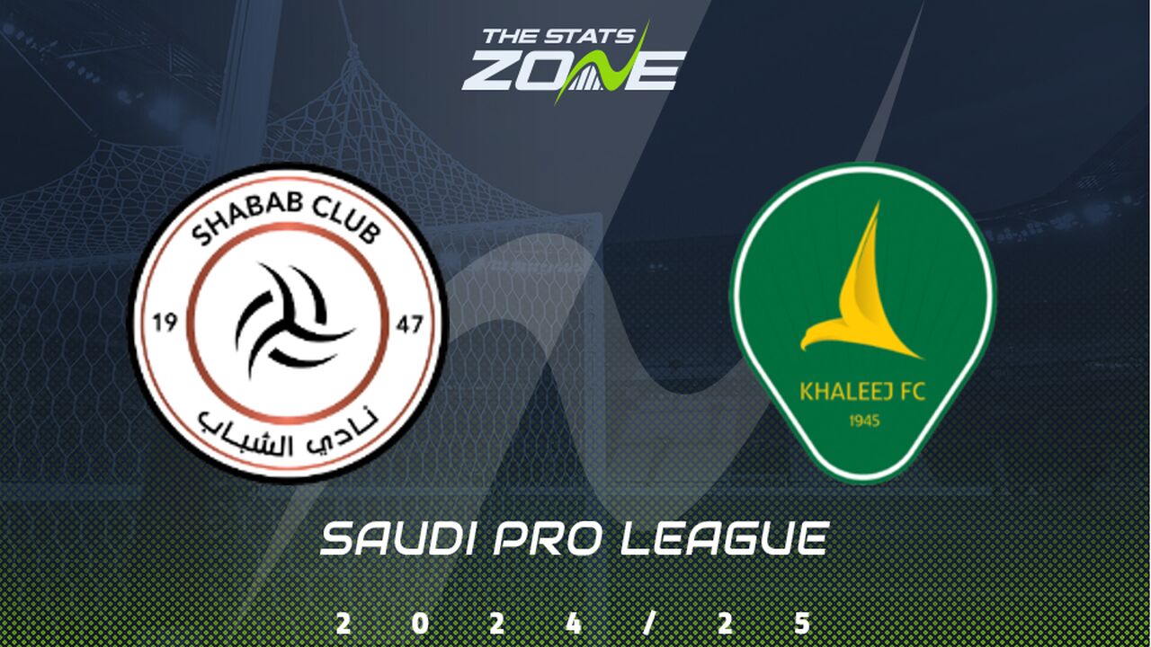 Al Shabab vs Al Khaleej Preview: Team News & Prediction