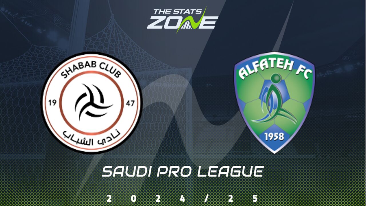 Al Shabab vs Al Fateh Preview: Team News & Prediction