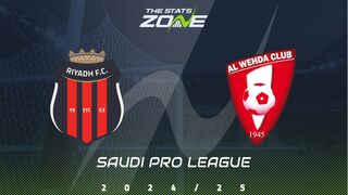 Al Riyadh vs Al Wehda Preview: Team News & Prediction