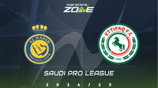 Al Nassr vs Al Ettifaq Preview: Team News & Prediction