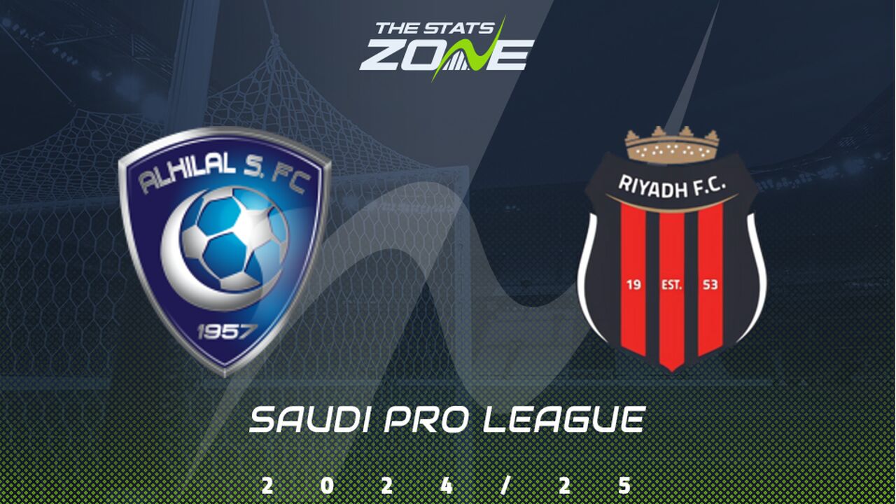 Al Hilal vs Al Riyadh Preview: Team News & Prediction