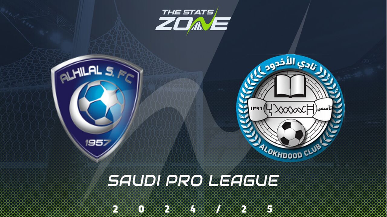 Al Hilal vs Al Okhdood Preview: Team News & Prediction