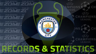 Man City’s Records and Stats in the European Cup / UEFA Champions League