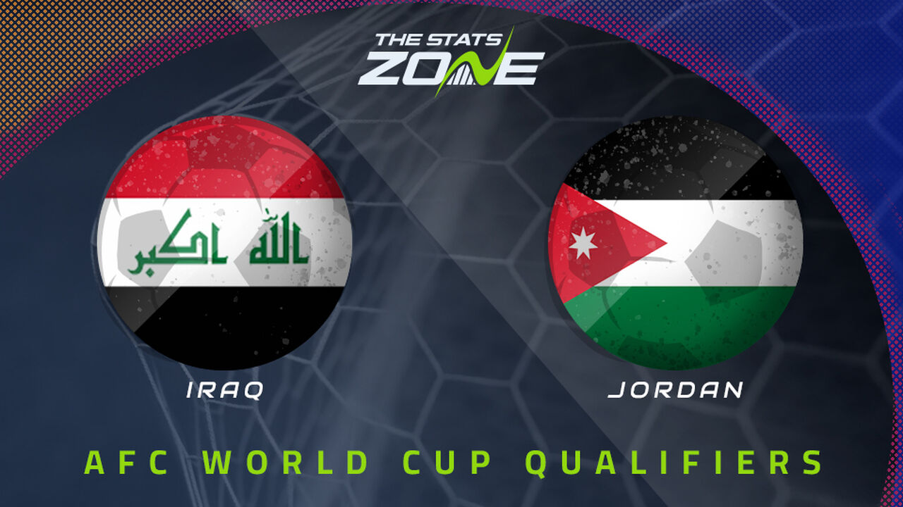 Iraq vs Jordan Preview: Team News & Prediction