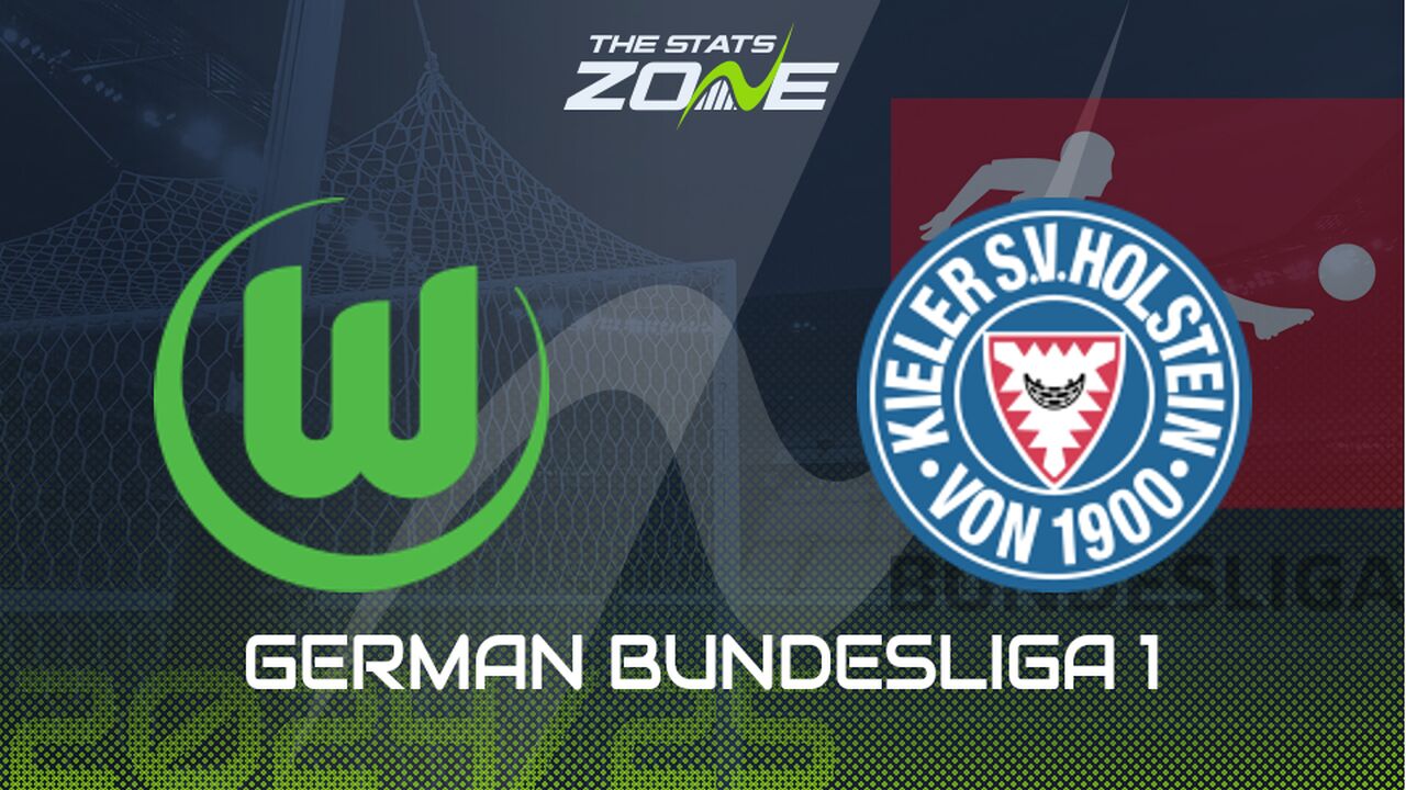 Wolfsburg vs Holstein Kiel Preview: Team News & Prediction