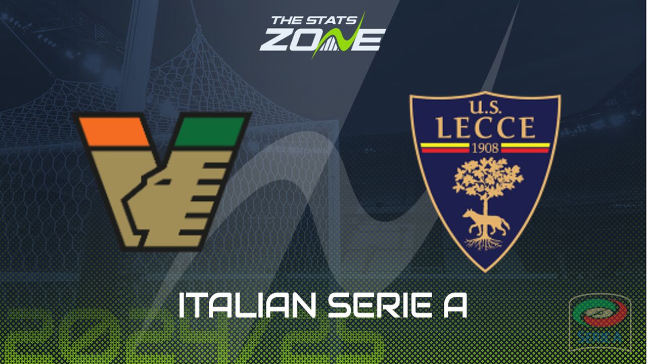 Venezia vs Lecce Preview: Team News & Prediction