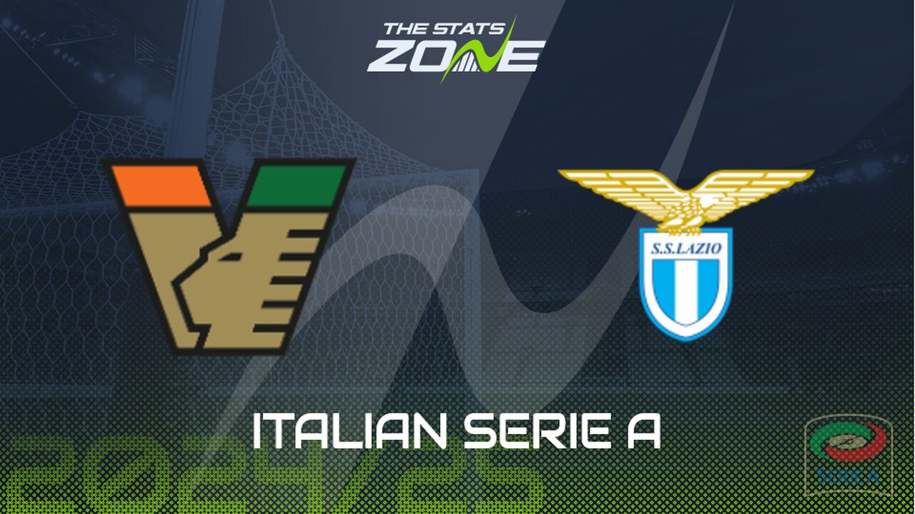 Venezia vs Lazio Preview: Team News & Prediction