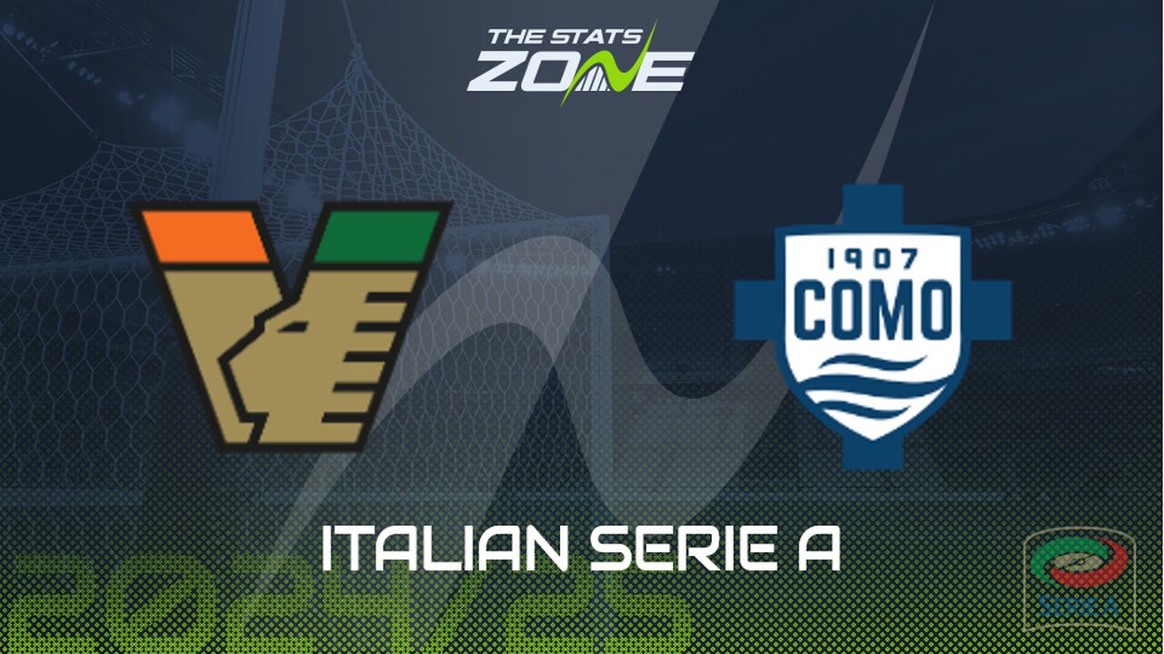 Venezia vs Como Preview: Team News & Prediction