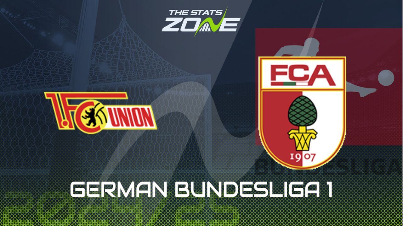 Union Berlin vs Augsburg Preview: Team News & Prediction